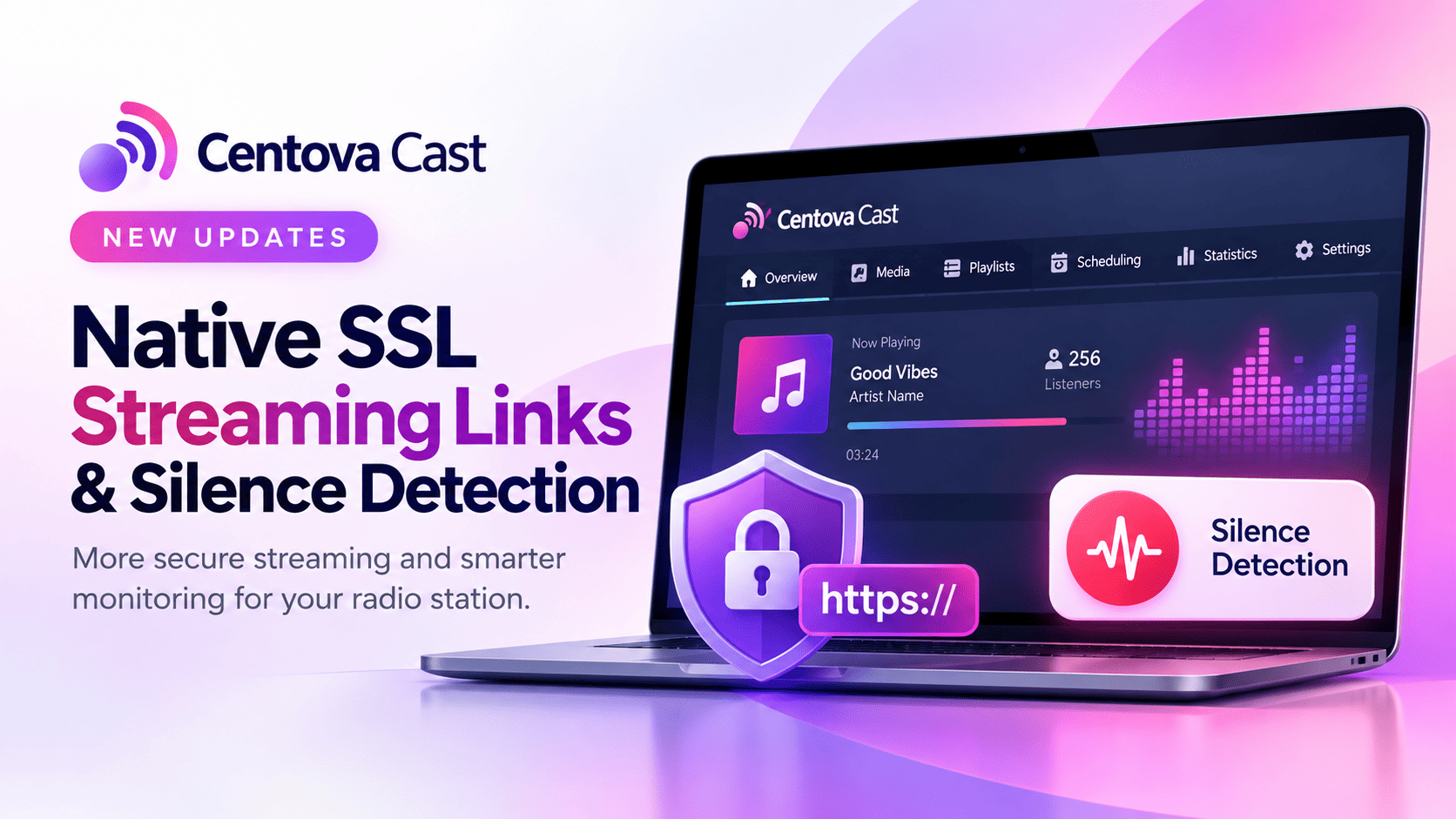 Centova Cast Gets Better: Native SSL Streaming Links & Silence Detection Now Available!